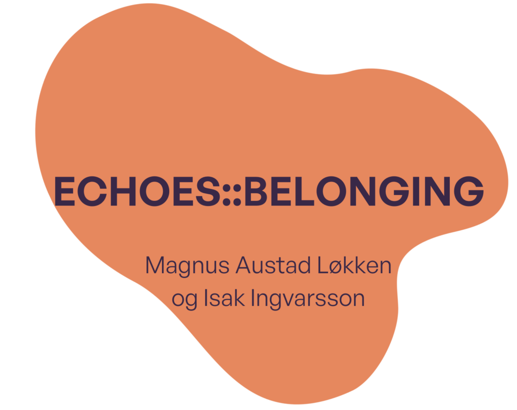 ECHOESBELONGING Plakat Juvenarte